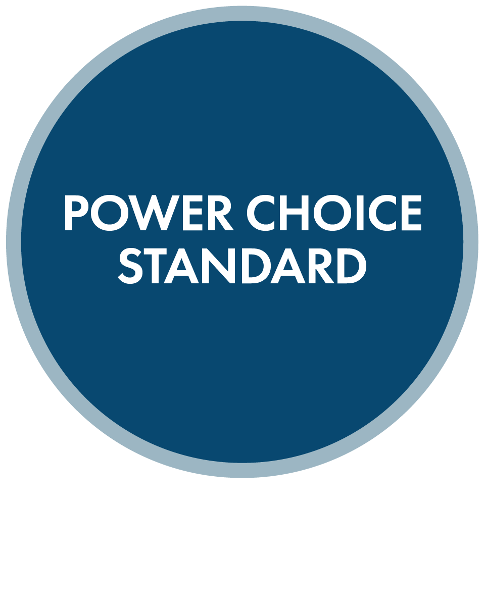 Power Choice Standard