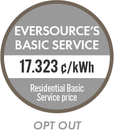 Eversource's Basic Service - opt out